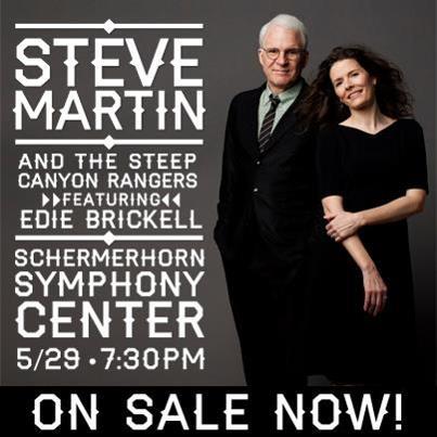 Steve Martin and The Steep Canyon Rangers featuring Edie Brickell at the Schermerhorn Symphony Center on Wednesday, May 29!