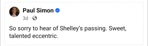 Paul mentions the passing of Shelley Duvall
